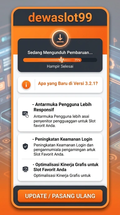 Riwayat Versi Aplikasi dewaslot99 untuk Pengguna Android